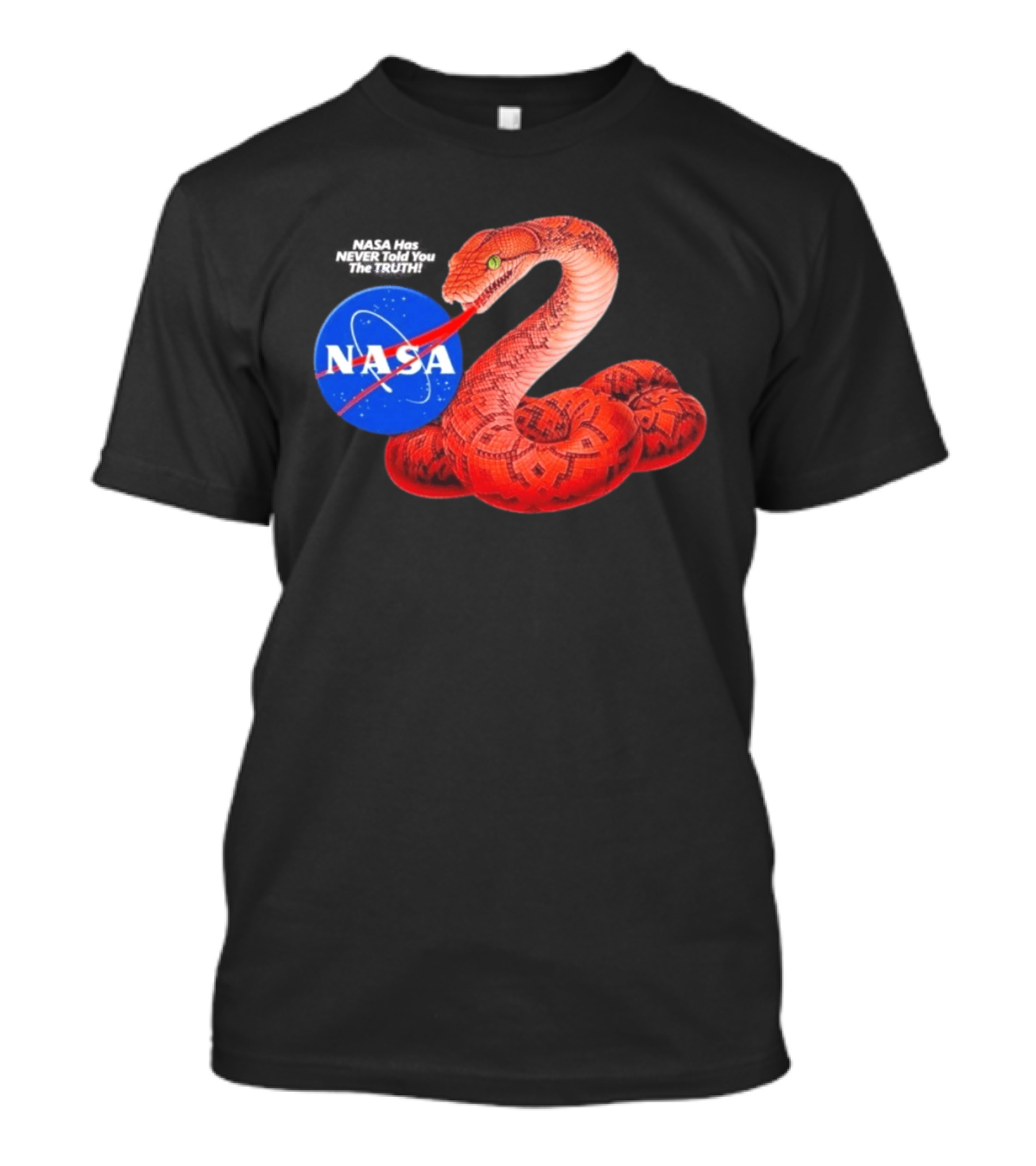 NASA Never Told You The Truth Snake Conspiracy T-Shirt