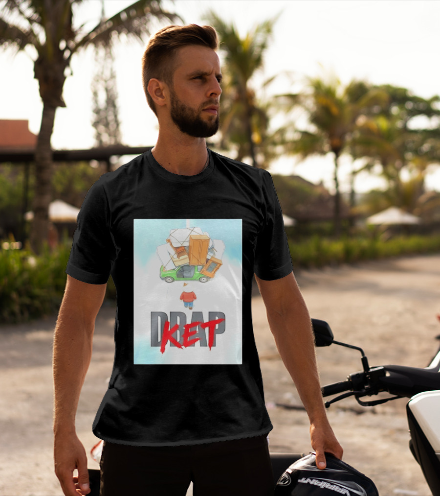 Drap Ket Cat Moving Day Car Furniture Chaos T-Shirt