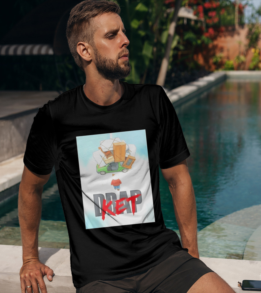 Drap Ket Cat Moving Day Car Furniture Chaos T-Shirt