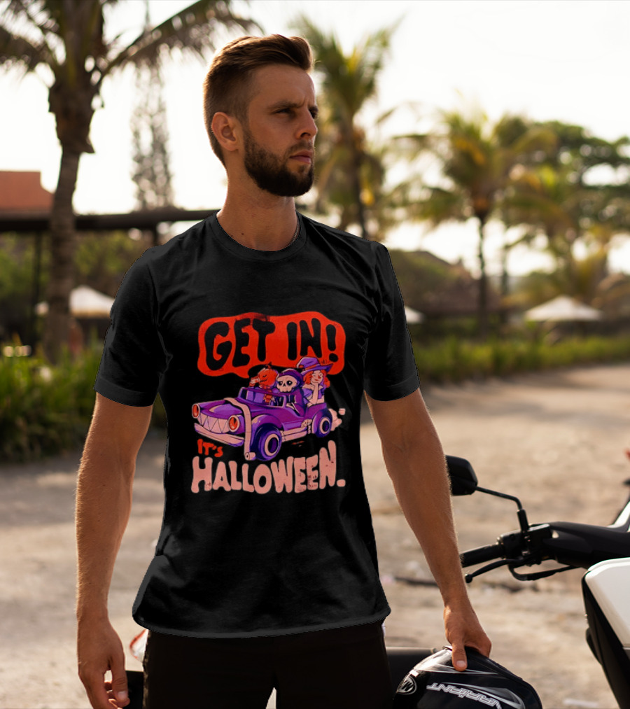 Get In It's Halloween Spooky Pumpkin Witch Car Fun T-Shirt