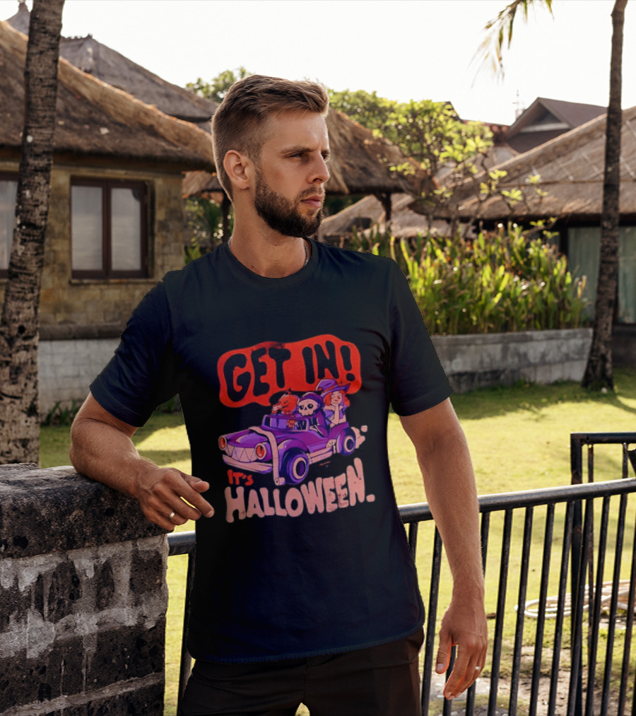 Get In It's Halloween Spooky Pumpkin Witch Car Fun T-Shirt