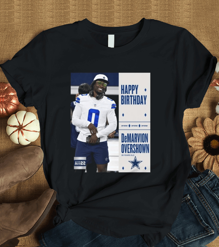 Happy Birthday DeMarvion Overshown 26 Years Old Dallas Cowboys Linebacker Celebration T-Shirt
