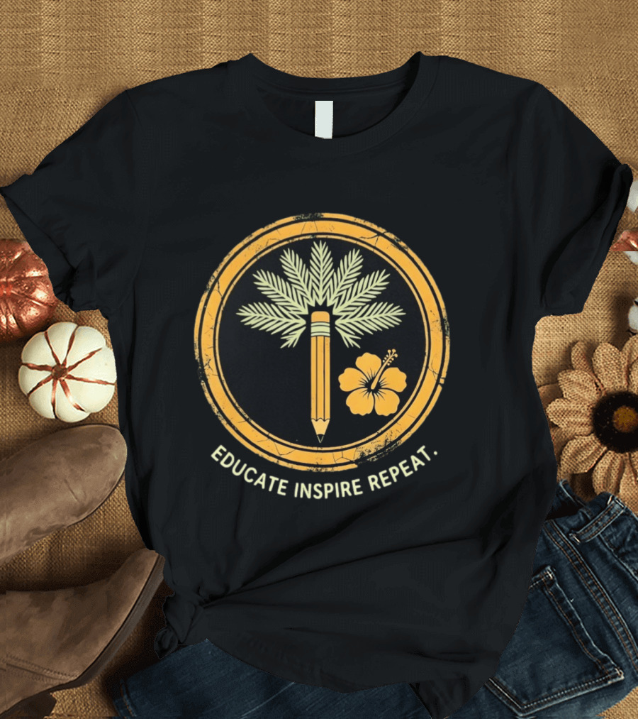 Distressed Educate Inspire Repeat Palm Tree Pencil Hibiscus T-Shirt