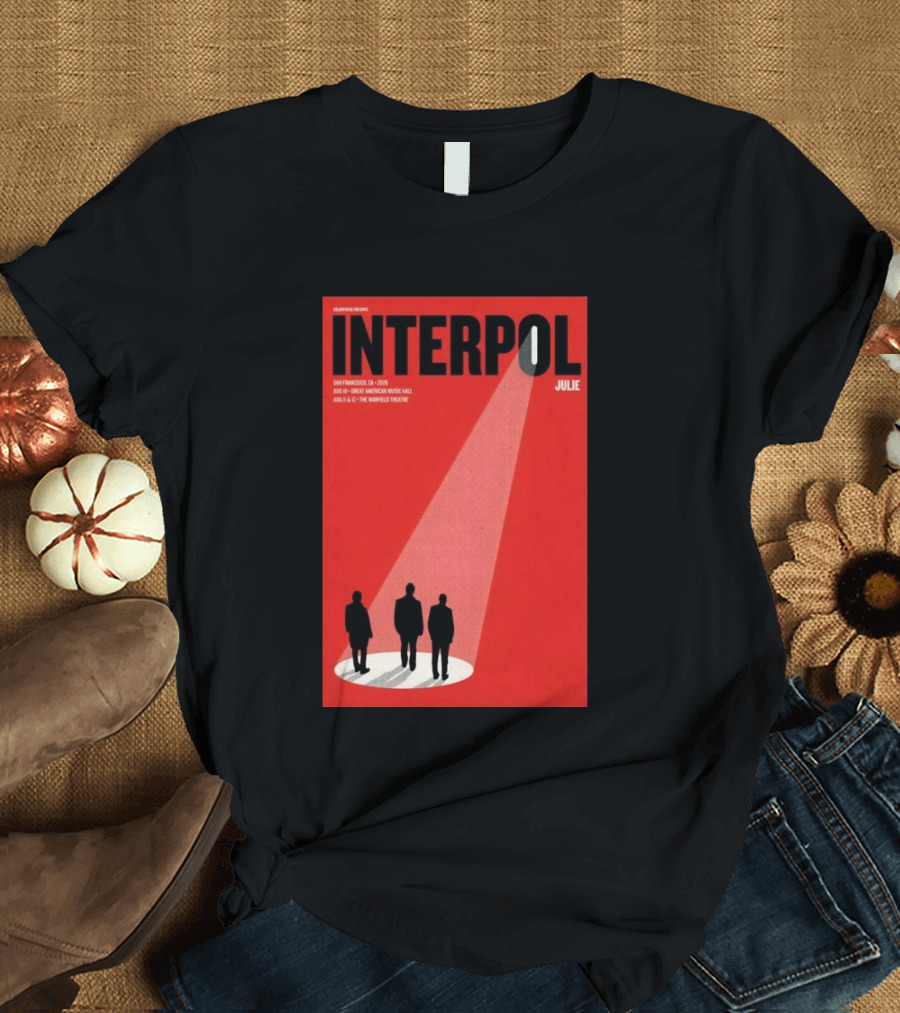 Interpol San Francisco 2026 Great American Music Hall Warfield Theatre Event Julie T-Shirt