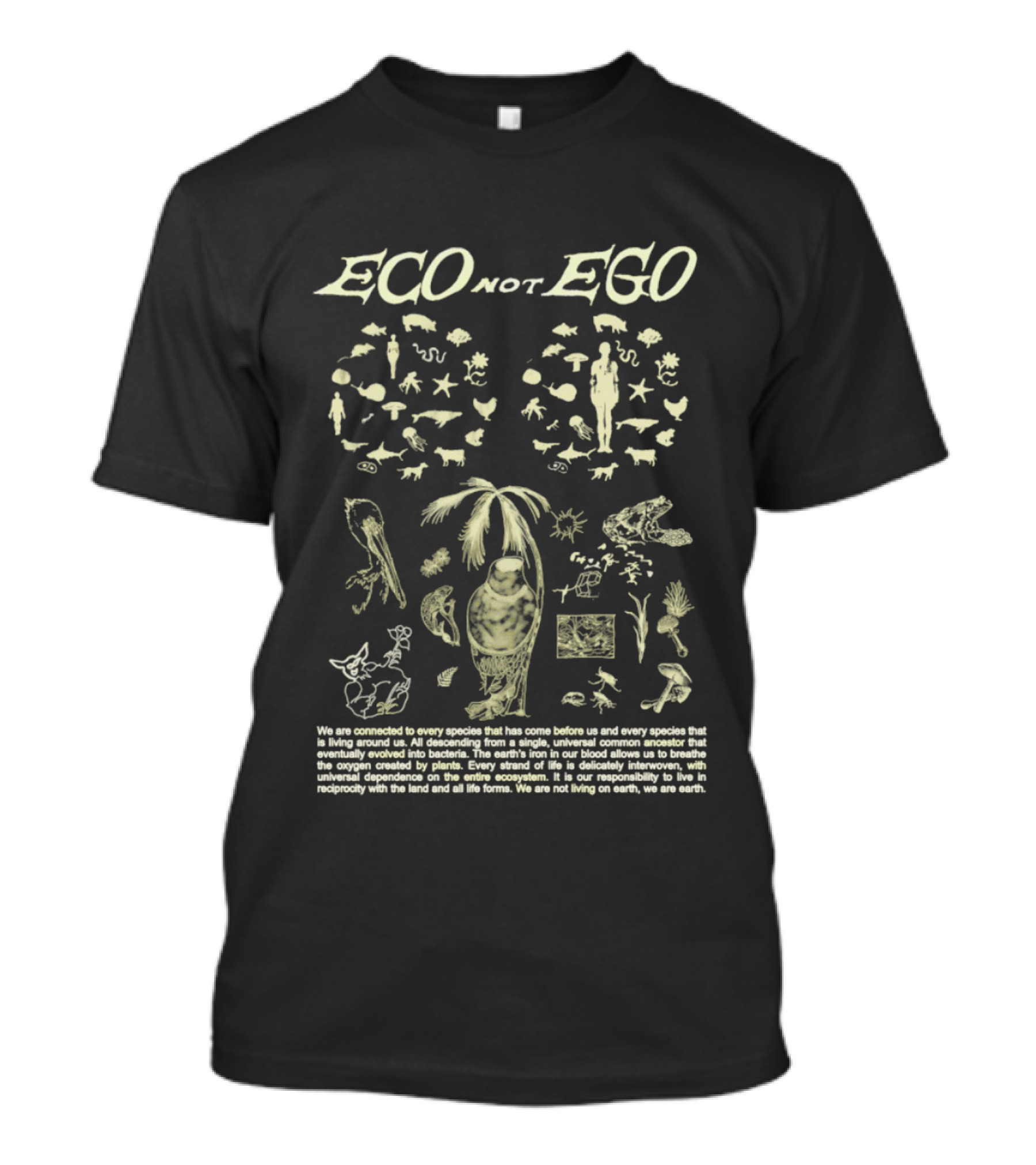 ECO Not EGO Environmental Awareness Nature Wildlife Conservation Planet Message T-Shirt