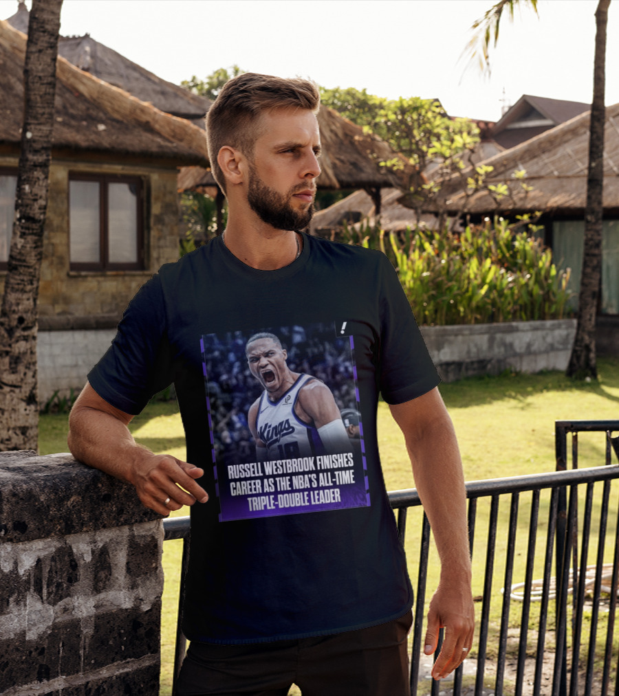 Russell Westbrook Kings NBA All Time Triple Double Leader T-Shirt