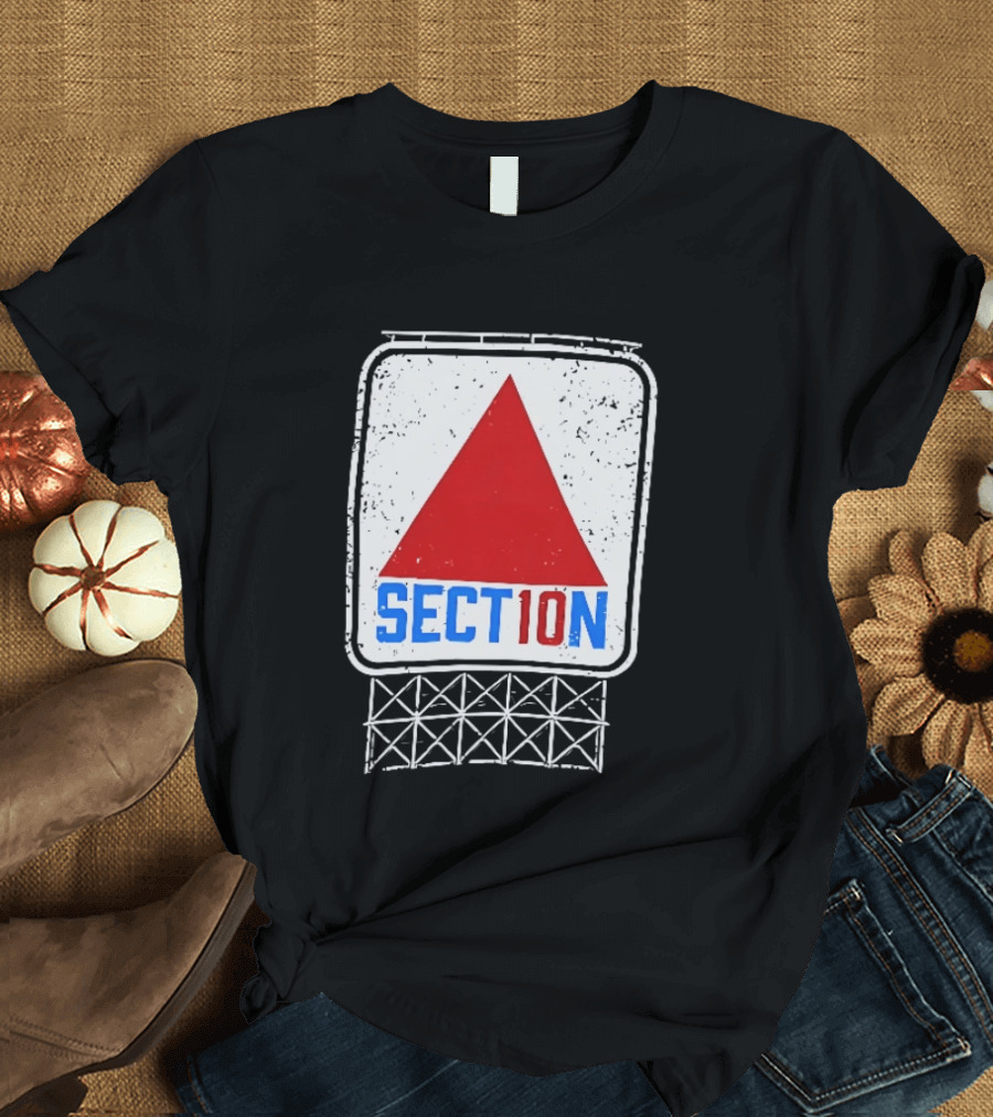 Section 10 Boston Red Sox Fenway Park Baseball Triangular Sign T-Shirt
