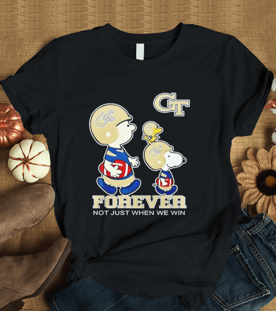 Snoopy Woodstock Charlie Brown Georgia Tech Yellow Jackets Forever Not Just When We Win T-Shirt