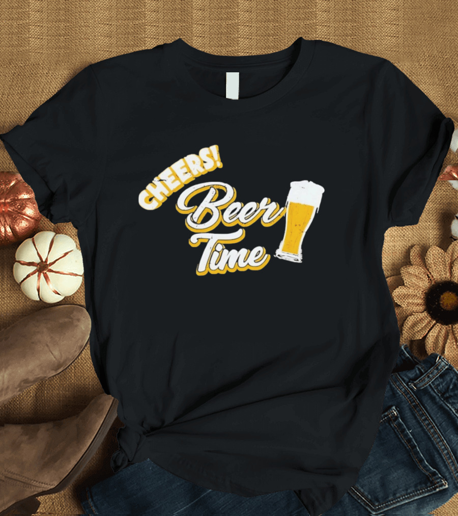 Cheers Beer Time Distressed Alcohol Drinking T-Shirt