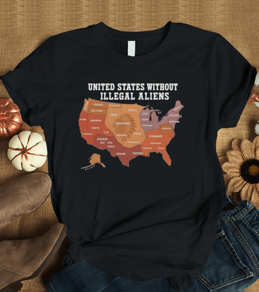 United States Without Illegal Aliens Native Americans Tribal Map T-Shirt