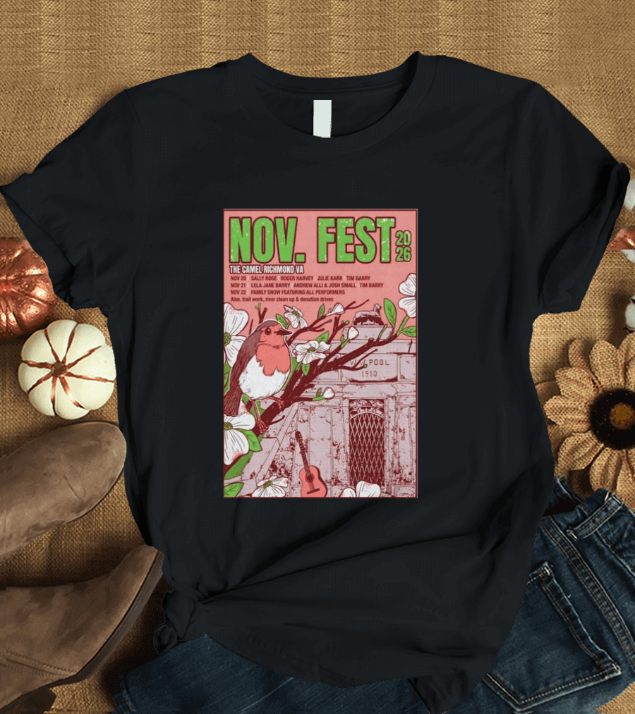 Nov. Fest 2026 The Camel Richmond VA Sally Rose Roger Harvey Julie Karr Tim Barry Lela Jane Barry Andrew Alli Josh Small Family Show T-Shirt