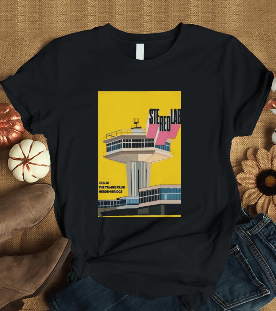 Stereolab 27.8.26 Hebden Bridge The Trades Club T-Shirt