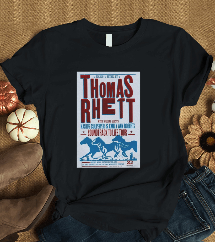 Thomas Rhett Bethel NY 2026 Soundtrack To Life Tour Kashus Culpepper Emily Ann Roberts T-Shirt