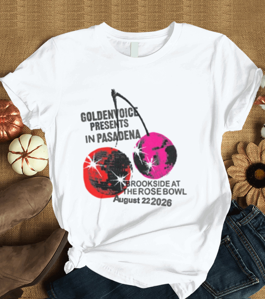 Goldenvoice Presents Pasadena Brookside At The Rose Bowl August 22 2026 Disco Cherry Baby T-Shirt