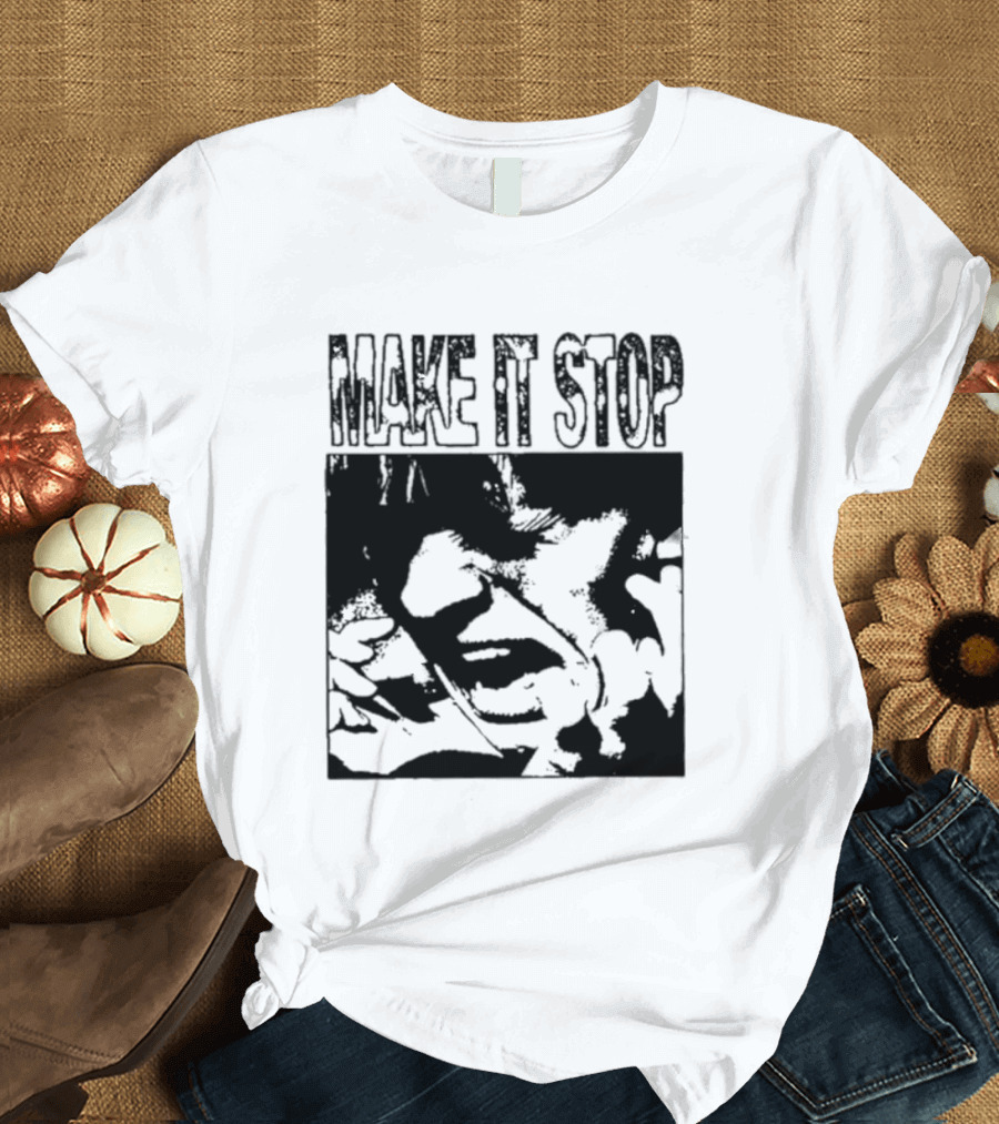 Make It Stop Scream Distress Anxiety Black And White T-Shirt