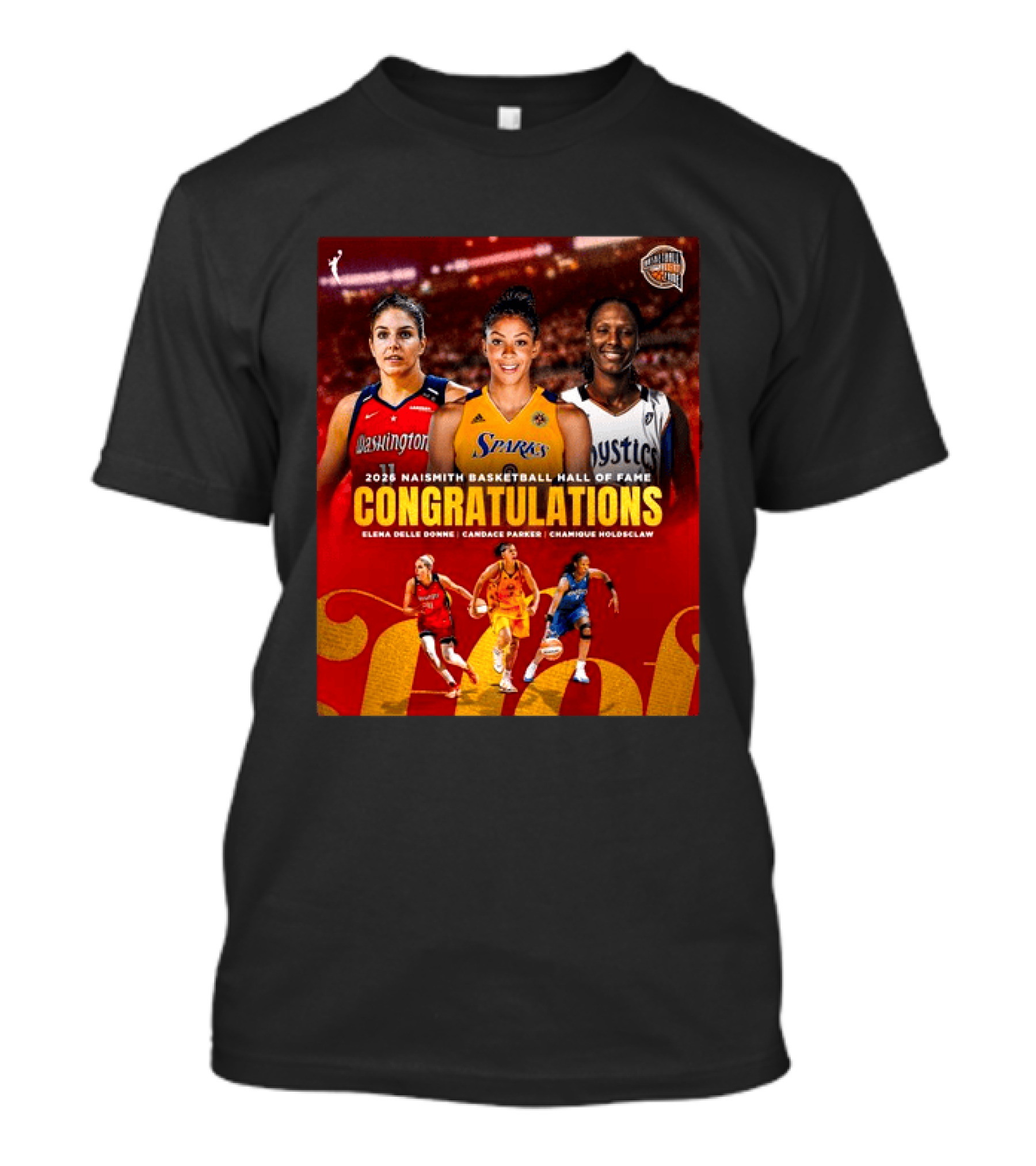 2026 Naismith Basketball Hall Of Fame Inductees Congratulations Elena Delle Donne Candace Parker Chamique Holdsclaw T-Shirt