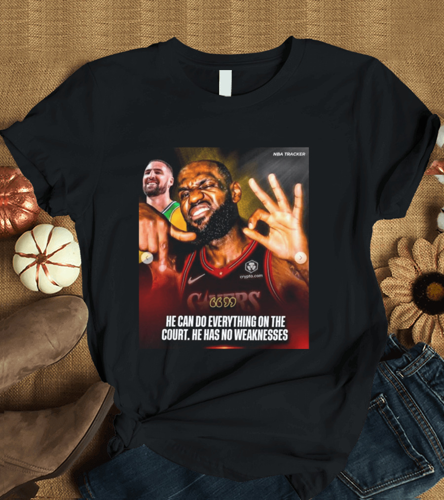 He Can Do Everything On The Court He Has No Weaknesses Crypto Lakers NBA Tracker T-Shirt
