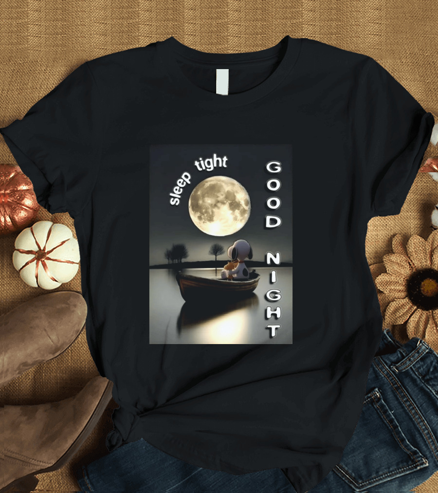 Sleep Tight Good Night Snoopy And Woodstock Moonlight Boat Scene T-Shirt