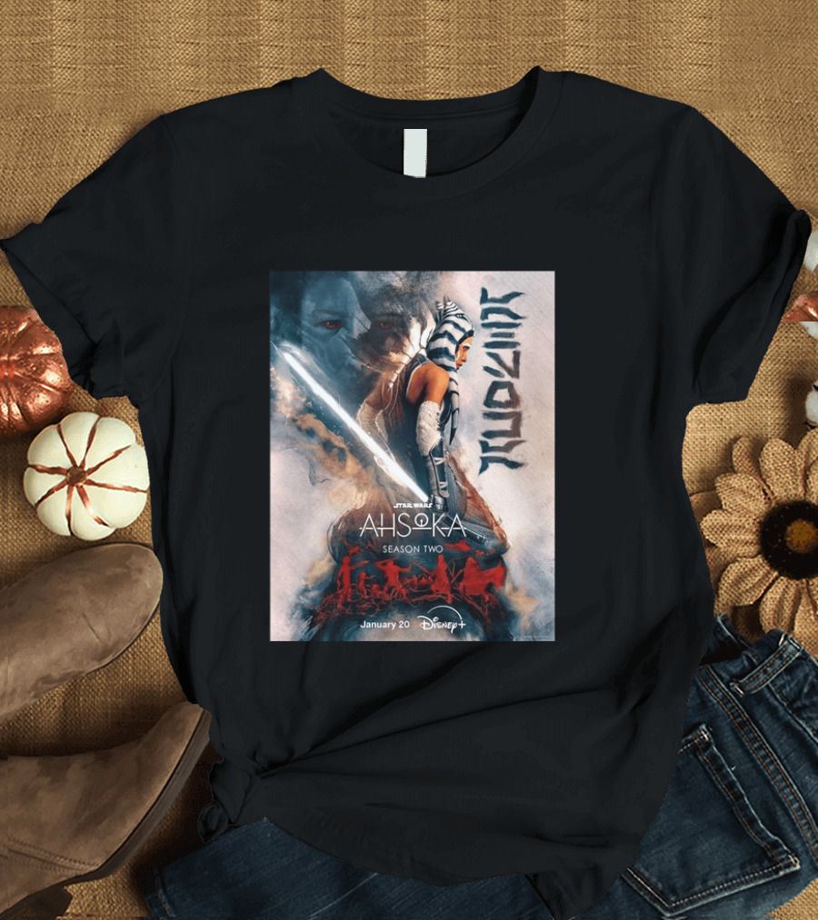Star Wars Ahsoka Season 2 Premiering January 20 Disney Plus Featuring Lightsaber And Characters T-Shirt