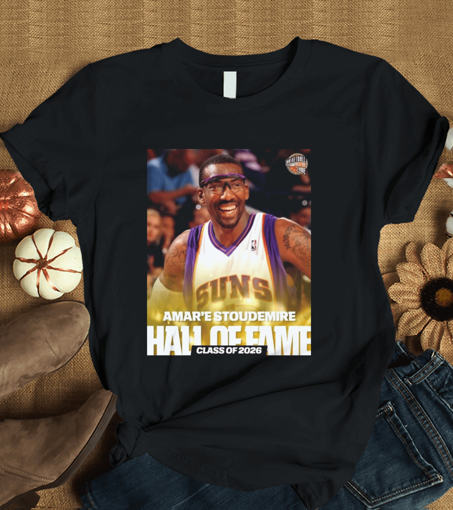 Amar'e Stoudemire Basketball Hall Of Fame Class Of 2026 Suns T-Shirt