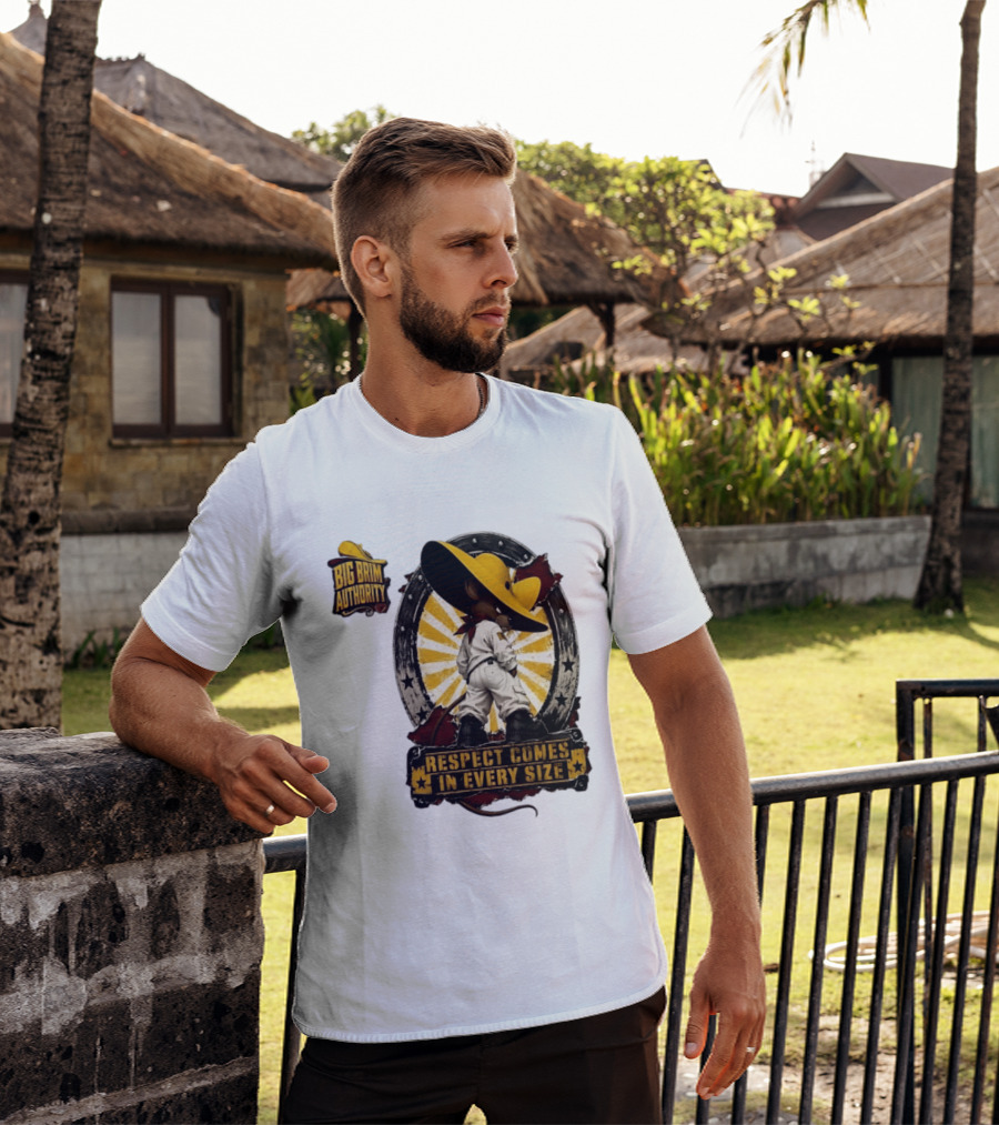 Big Brim Authority Respect Comes In Every Size By SBreezy T-Shirt