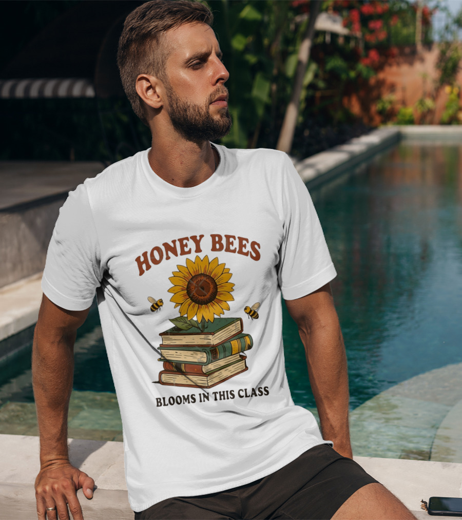 Honey Bees Blooms In This Class Sunflower And Books T-Shirt