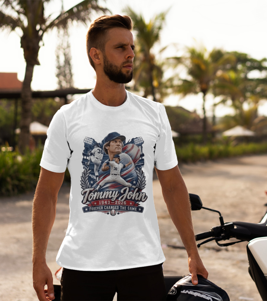 Tommy John 1943 2026 Baseball Legend Forever Changed The Game T-Shirt