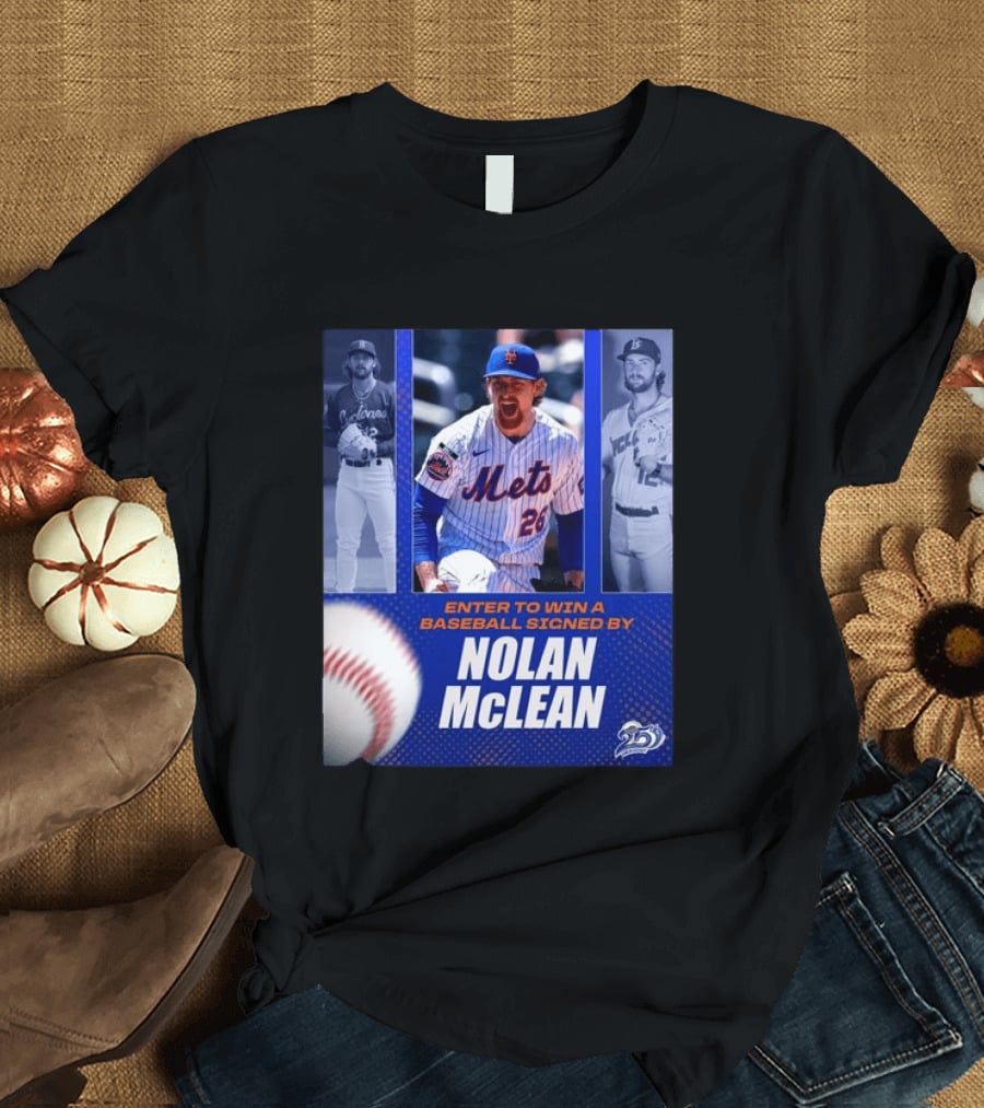 Enter To Win A Baseball Signed By Nolan McLean Mets 26 Celebrating 25 Years T-Shirt