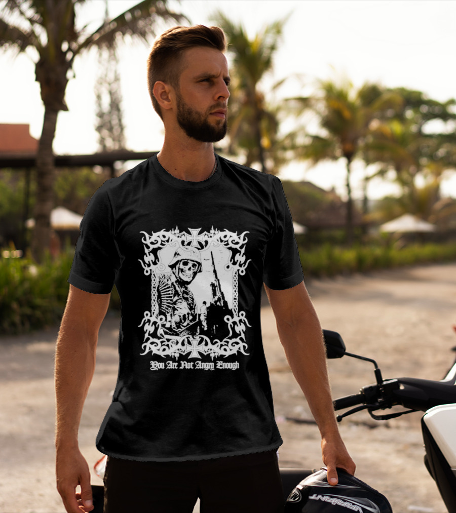 You Are Not Angry Enough Skeleton Soldier Helmet And Rifle Star Motif T-Shirt