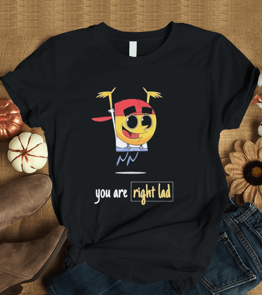 You Are Right Lad Character Parody Fairly OddParents T-Shirt