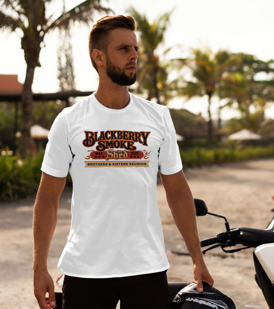 Blackberry Smoke May 14 16 2026 The Shed Brothers And Sisters Reunion T-Shirt