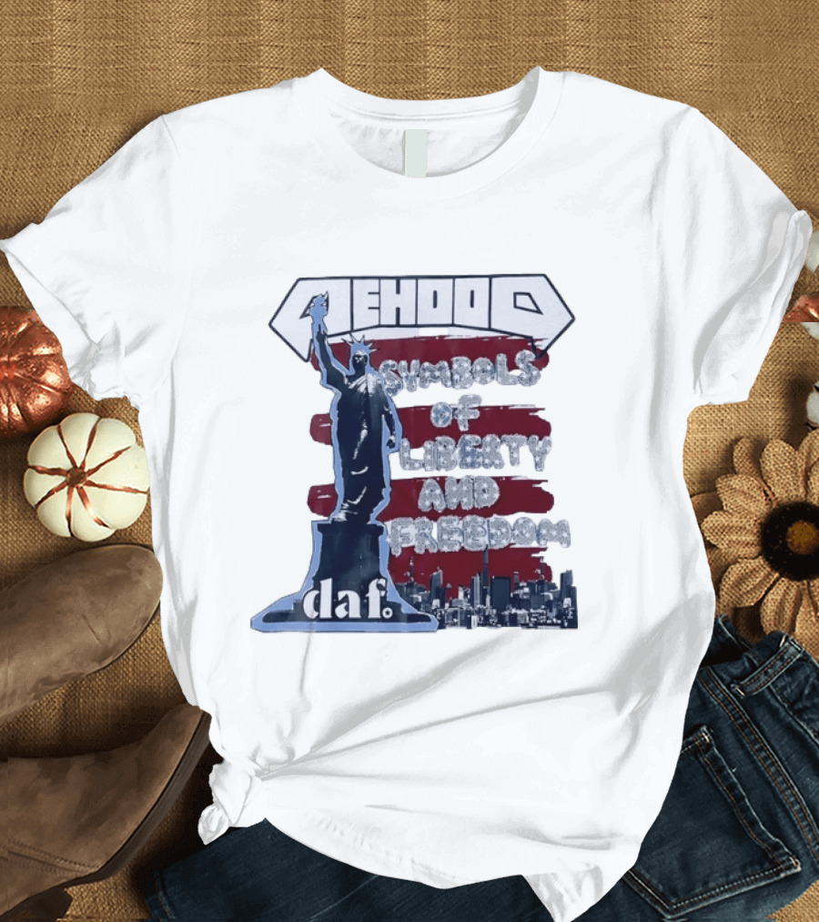 Mehood Symbols Of Liberty And Freedom Statue Of Liberty Daf T-Shirt