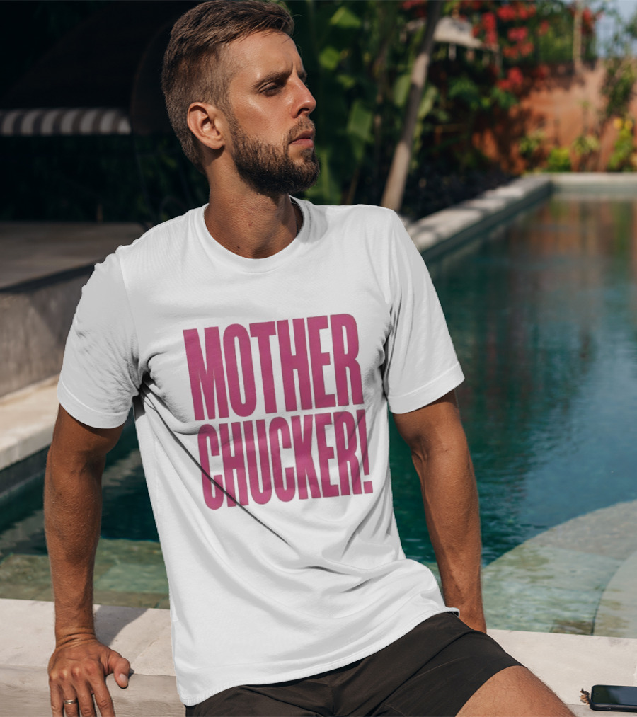Mother Chucker Pun T-Shirt