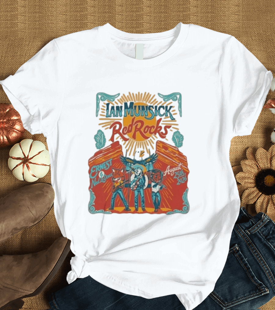 Ian Munsick Red Rocks August 25th 2026 Ernest Ned LeDoux T-Shirt