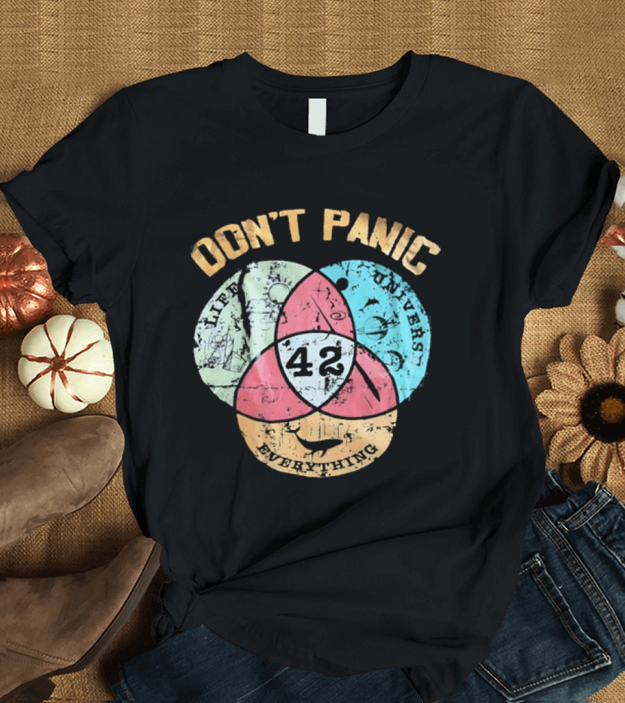 Don't Panic Life Universe Everything 42 Distressed T-Shirt