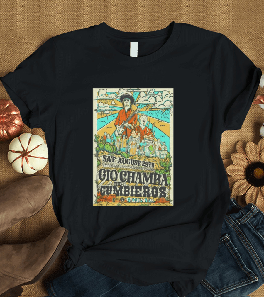 Gio Chamba The Cumbieros Live At Hidden Hall August 29th 2026 Concert T-Shirt