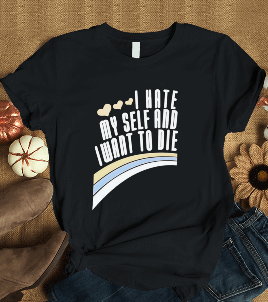 I Hate Myself And I Want To Die Nirvana Hearts Rainbow T-Shirt
