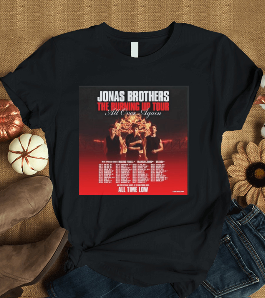 Jonas Brothers The Burning Up Tour All Over Again Featuring All Time Low And Support Acts T-Shirt