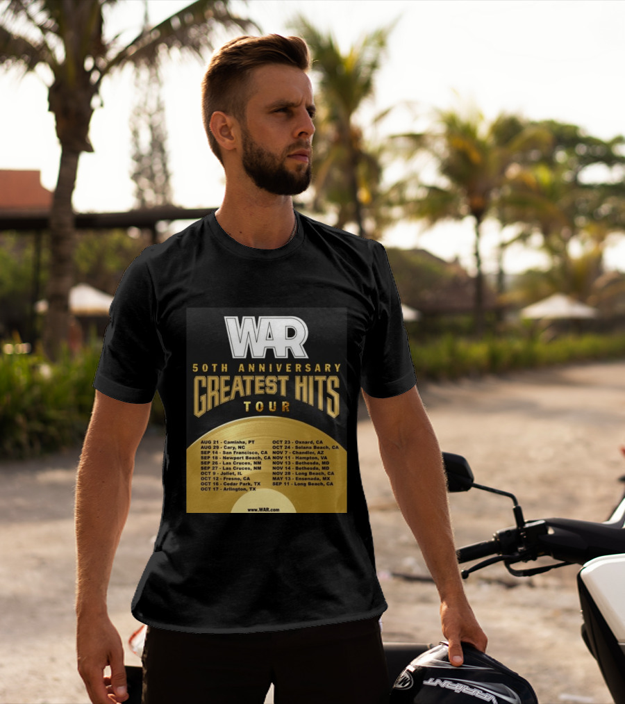 War 50th Anniversary Greatest Hits Tour Dates And Locations List T-Shirt