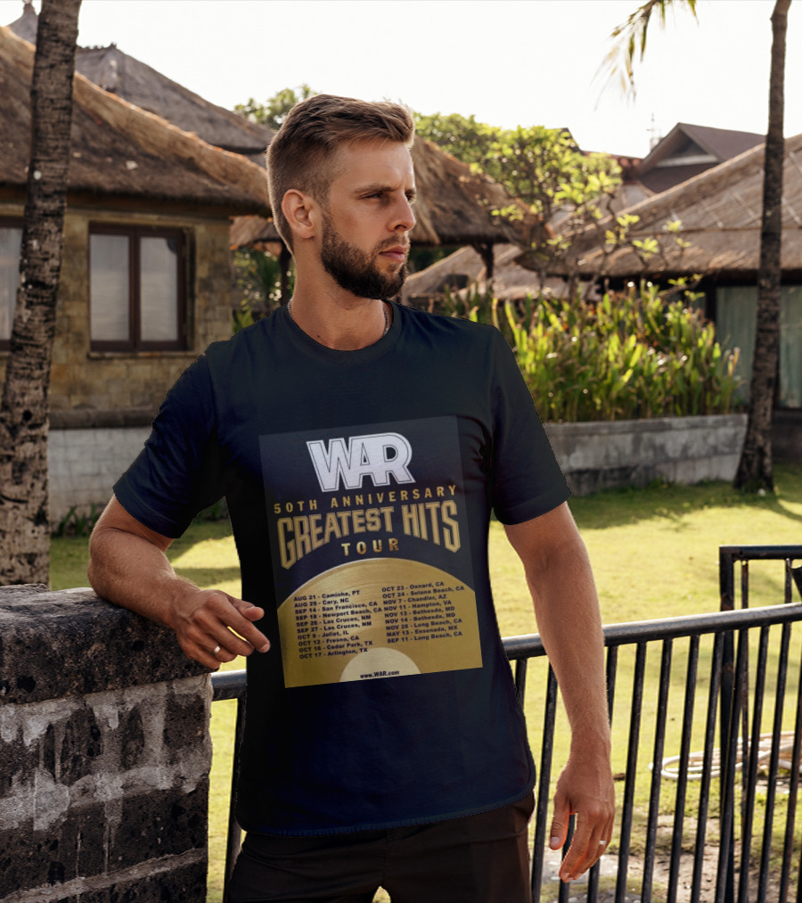 War 50th Anniversary Greatest Hits Tour Dates And Locations List T-Shirt