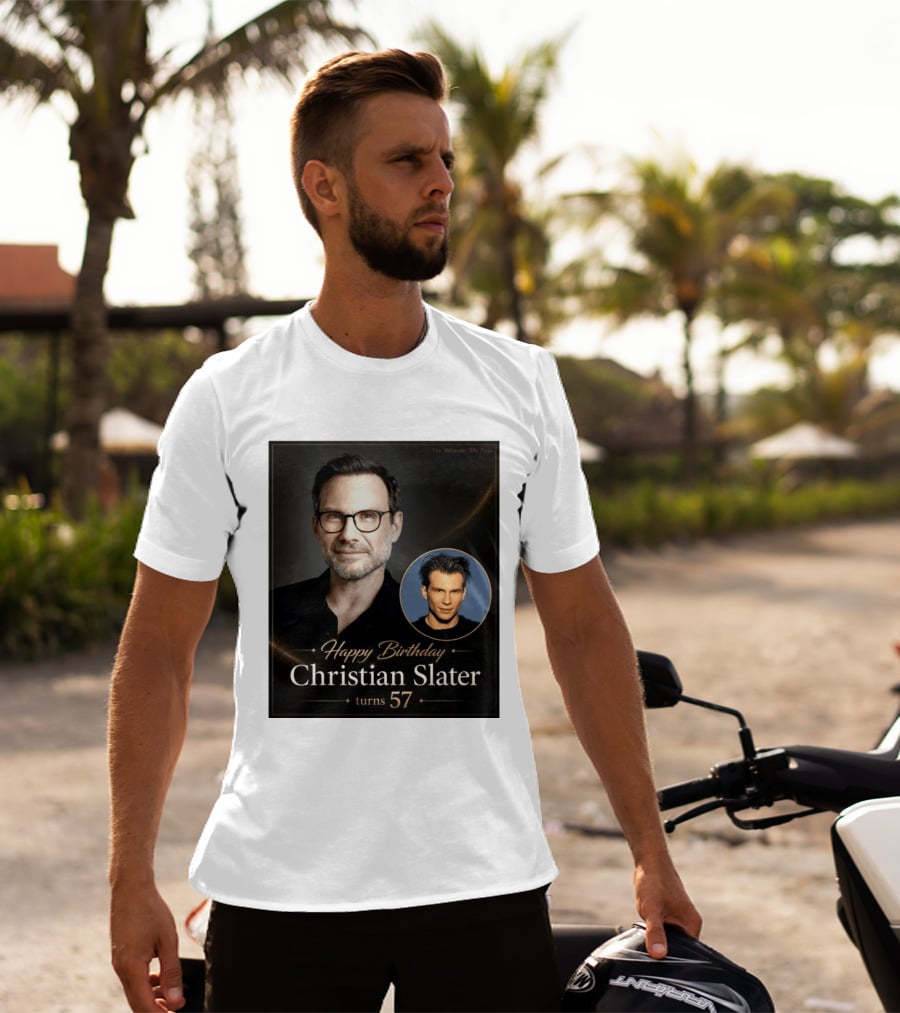 Happy Birthday Christian Slater Turns 57 Ultimate 80s Page T-Shirt