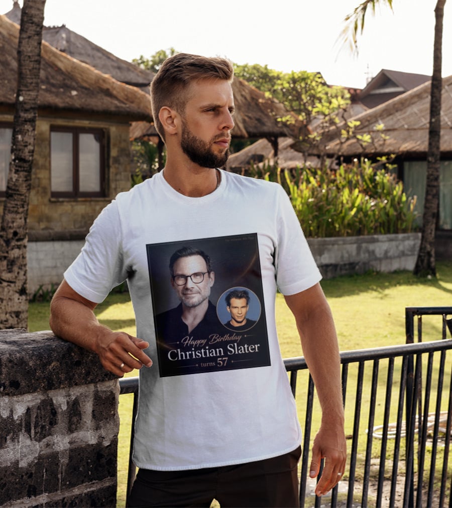 Happy Birthday Christian Slater Turns 57 Ultimate 80s Page T-Shirt