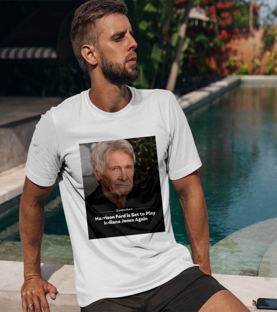 Harrison Ford Indiana Jones Return Announcement Popculture Update T-Shirt