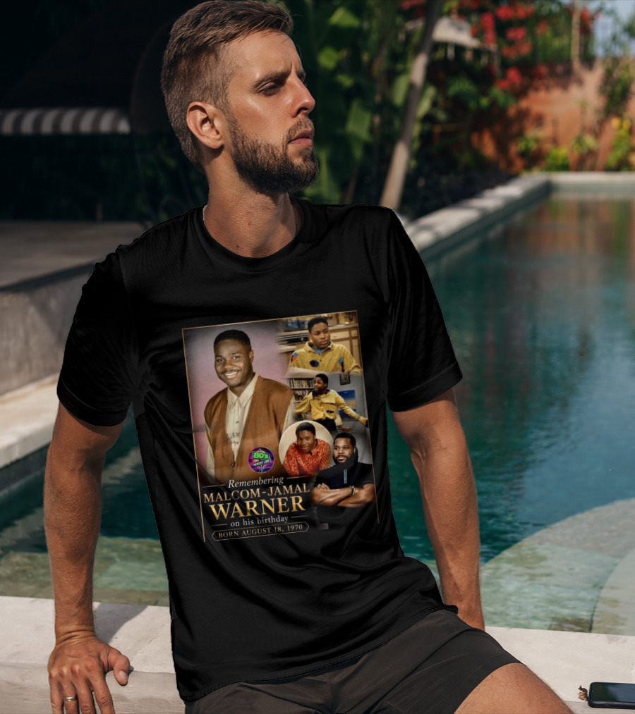 Remembering Malcom Jamal Warner 80's Memory Lane Born August 18, 1970 T-Shirt