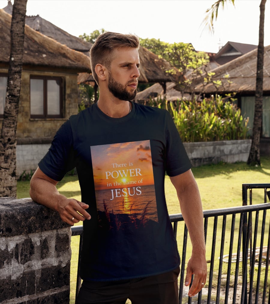 There Is Power In The Name Of Jesus Sunset Reflection T-Shirt