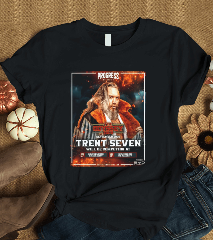 Progress Wrestling Odyssey Tour September 2026 Trent Seven Bournemouth Birmingham O2 Academy T-Shirt