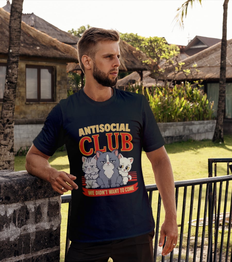 Antisocial Club We Didn't Want To Come Grumpy Cats T-Shirt