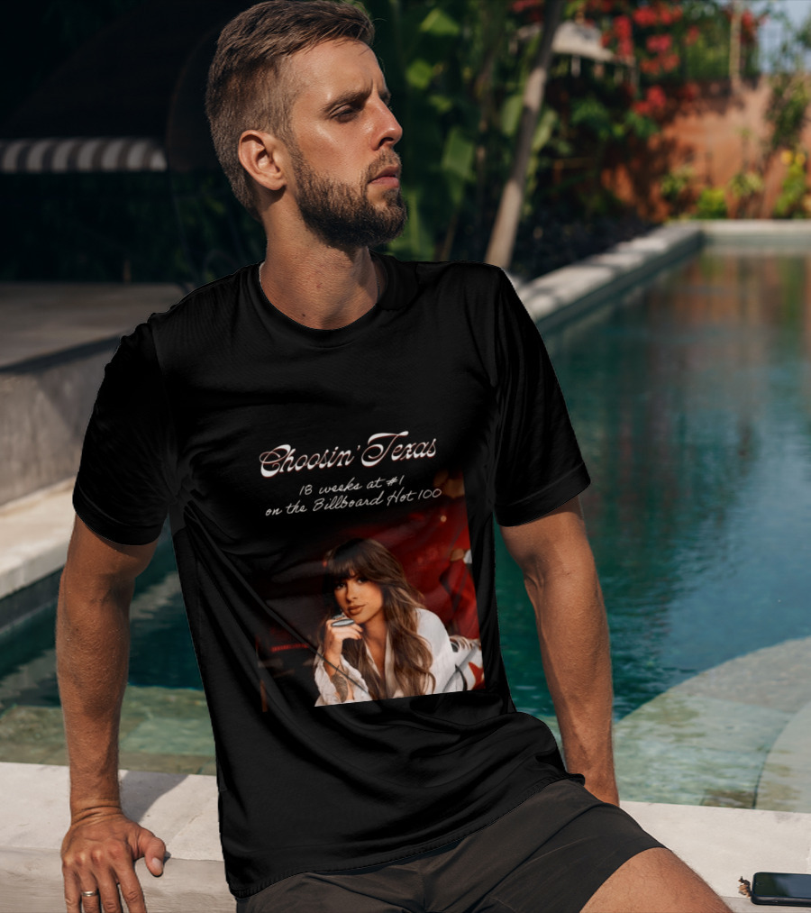 Choosin' Texas 18 Weeks At #1 On The Billboard Hot 100 T-Shirt