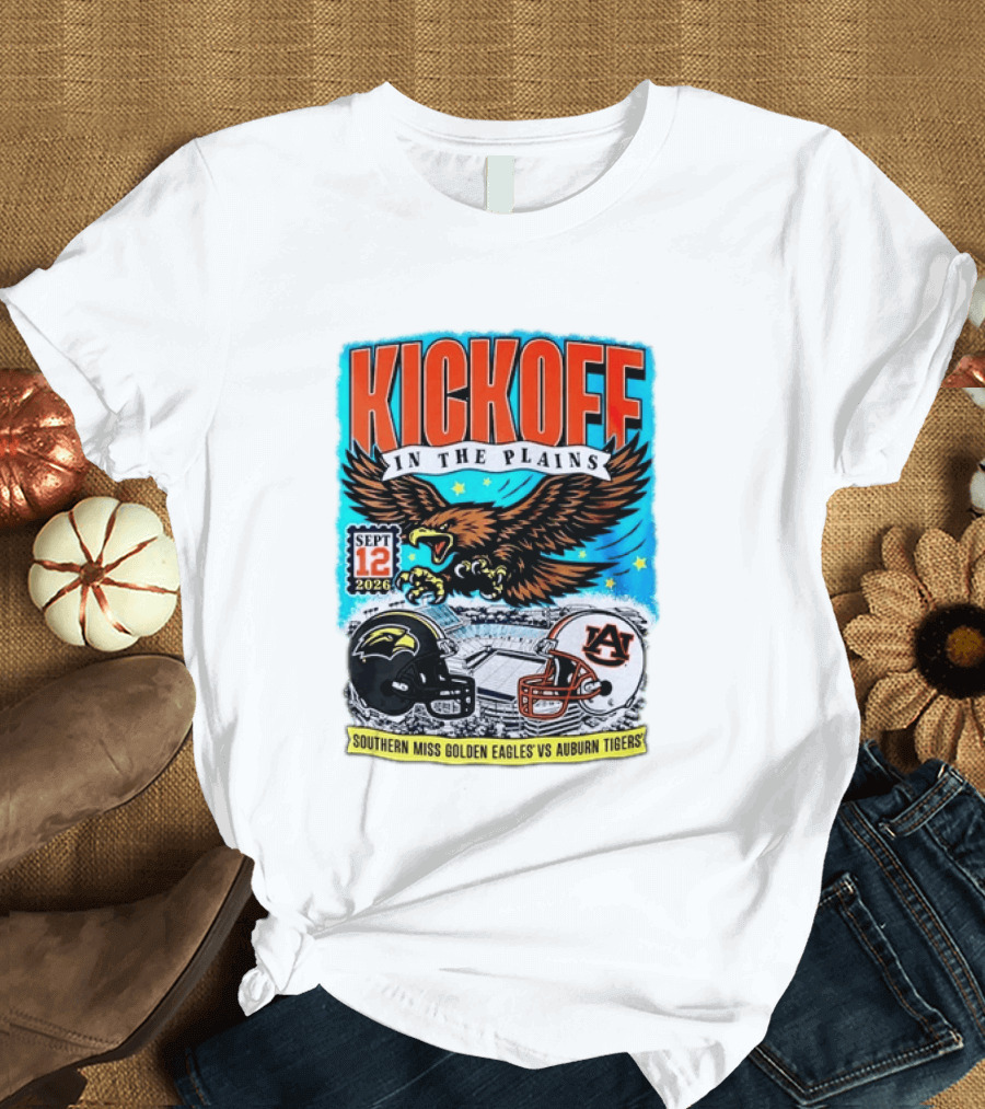 Kickoff In The Plains Southern Miss Golden Eagles Vs Auburn Tigers Sept 12 2026 Football Matchup T-Shirt