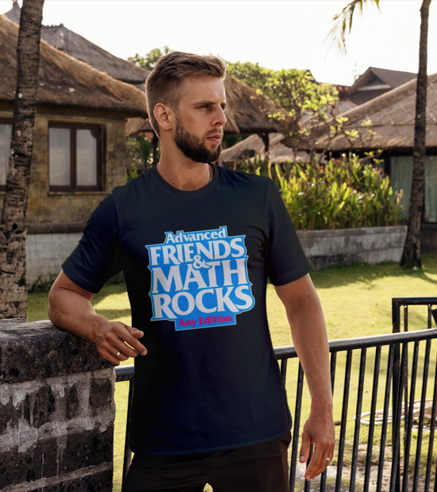 Advanced Friends And Math Rocks Any Edition Gaming T-Shirt